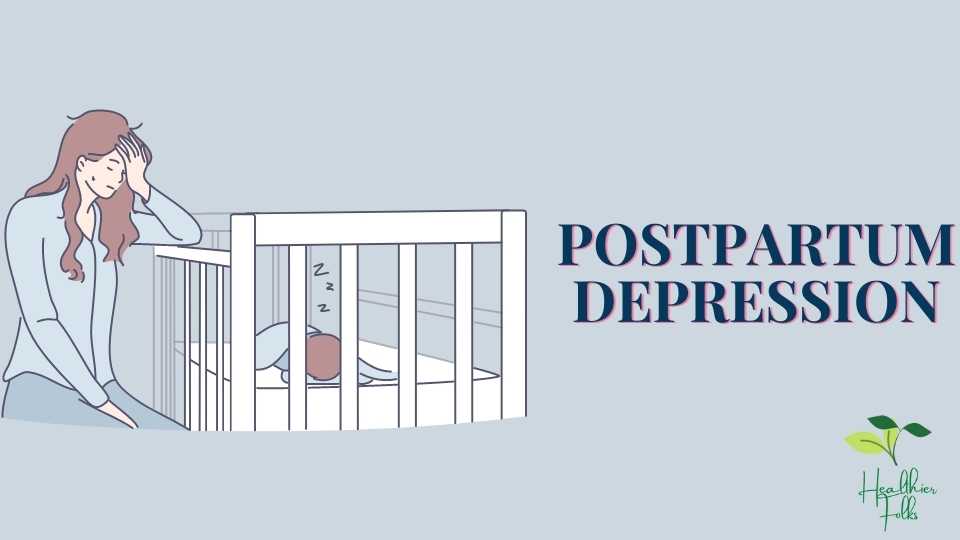 Postpartum depression